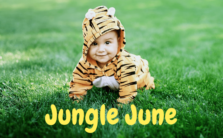 Jungle June is the group music theme for June