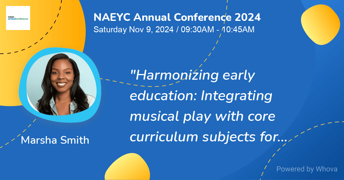 Marsha overlaid on a graphic for her NAEYC Conference Presentation